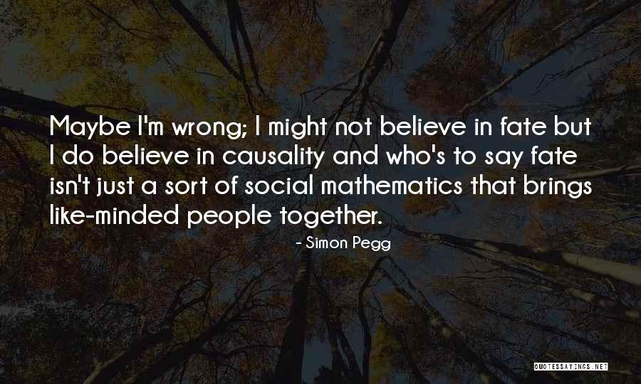 Naimeh Tashakkorinia Quotes By Simon Pegg Naimeh Tashakkorinia Quotes By Simon Pegg