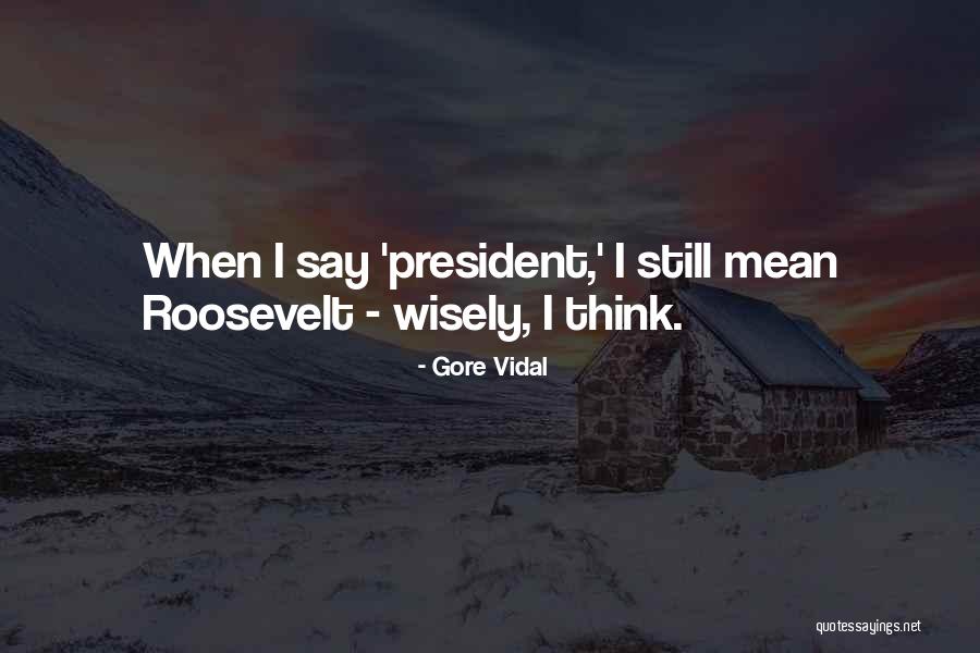 Naimononedari Quotes By Gore Vidal Naimononedari Quotes By Gore Vidal