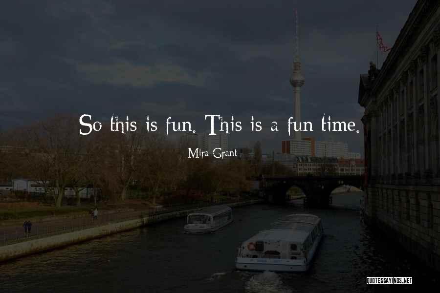 Nainggolan Radja Quotes By Mira Grant Nainggolan Radja Quotes By Mira Grant