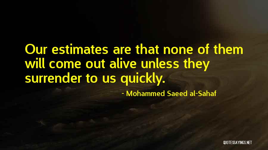 Nainggolan Radja Quotes By Mohammed Saeed Al-Sahaf Nainggolan Radja Quotes By Mohammed Saeed Al-Sahaf