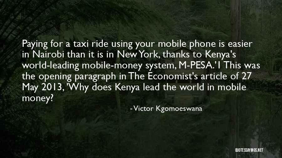 Nairobi Quotes By Victor Kgomoeswana