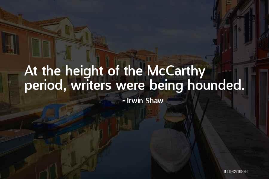 Nairu Yamamoto Quotes By Irwin Shaw Nairu Yamamoto Quotes By Irwin Shaw