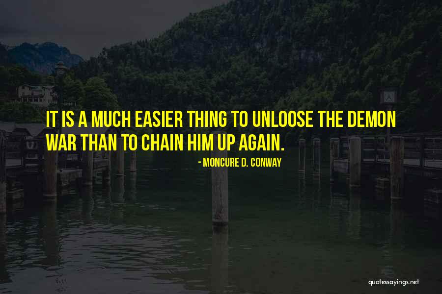 Naisipan Quotes By Moncure D. Conway Naisipan Quotes By Moncure D. Conway