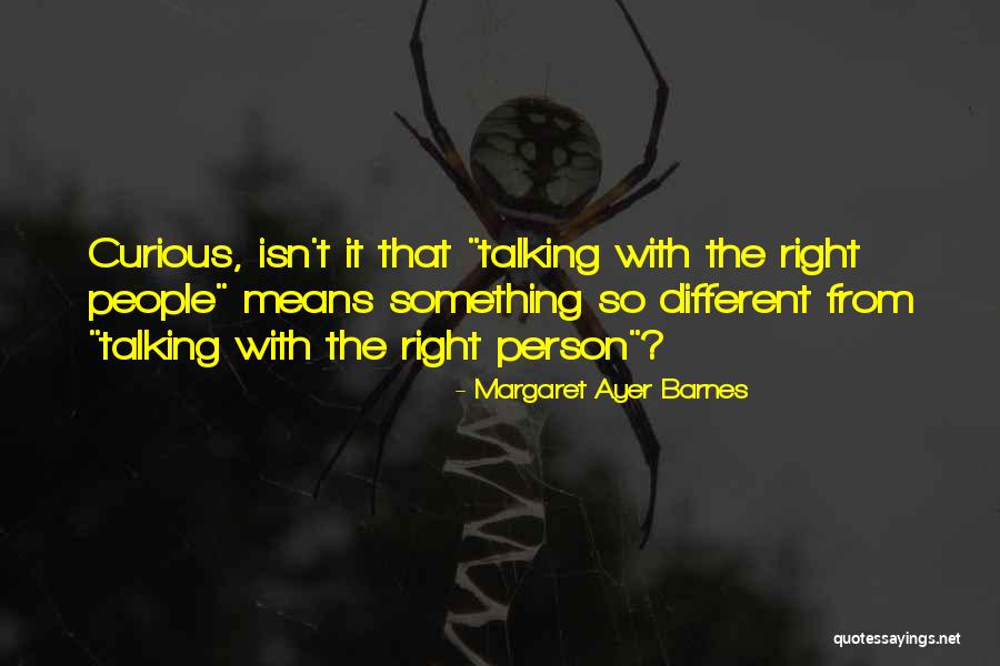 Naistekliinik Quotes By Margaret Ayer Barnes Naistekliinik Quotes By Margaret Ayer Barnes