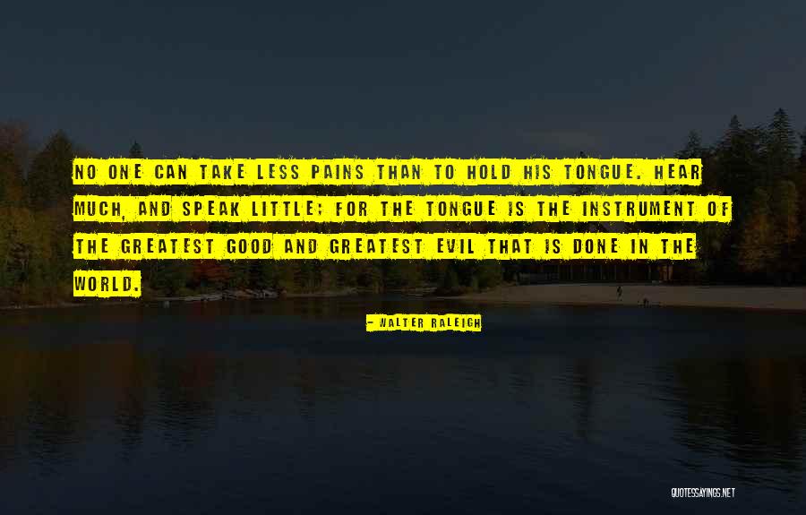 Naisten Quotes By Walter Raleigh Naisten Quotes By Walter Raleigh
