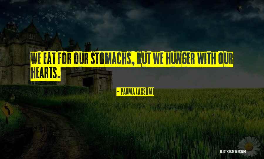 Naitou From Blue Quotes By Padma Lakshmi Naitou From Blue Quotes By Padma Lakshmi