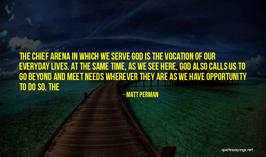 Naitoumba Quotes By Matt Perman Naitoumba Quotes By Matt Perman
