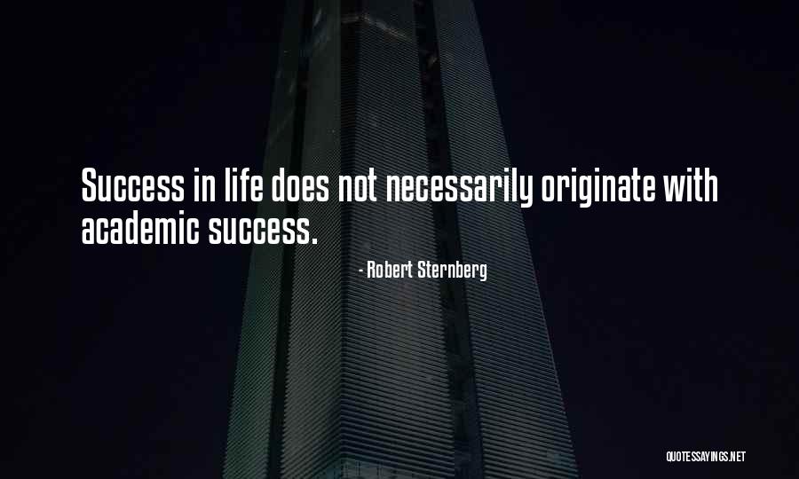 Naitre Past Quotes By Robert Sternberg Naitre Past Quotes By Robert Sternberg