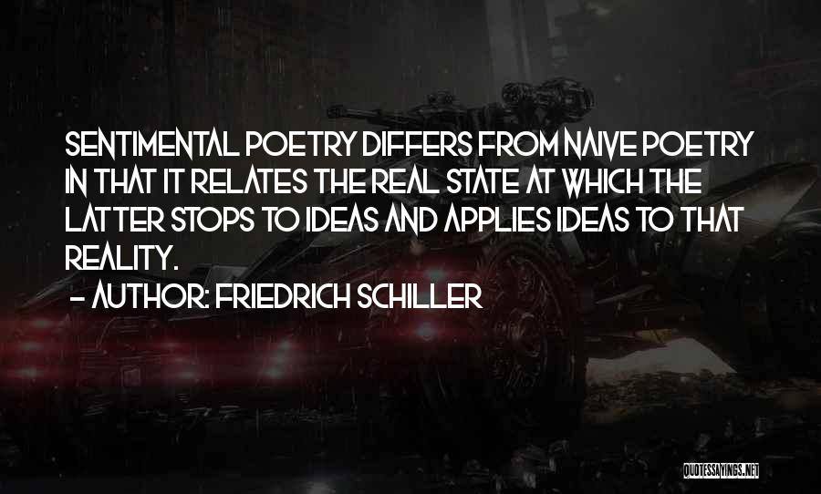 Naive Quotes By Friedrich Schiller