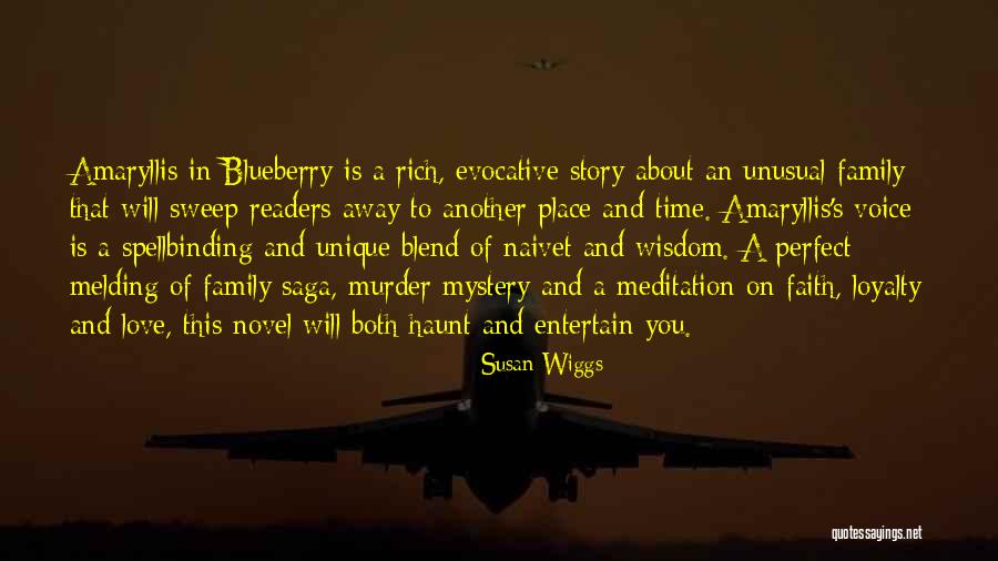 Naivet Quotes By Susan Wiggs Naivet Quotes By Susan Wiggs