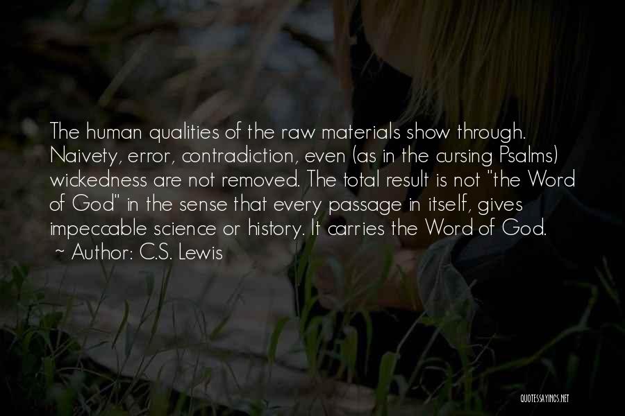 Naivety Quotes By C.S. Lewis