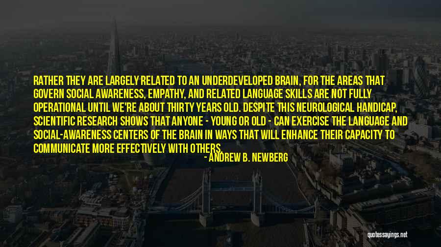 Naiwan Sa Ere Quotes By Andrew B. Newberg Naiwan Sa Ere Quotes By Andrew B. Newberg