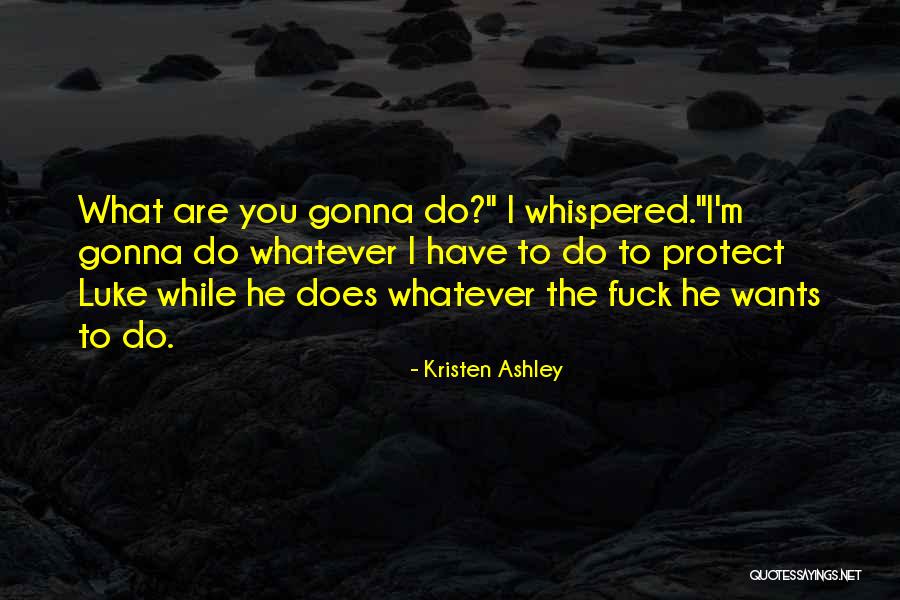 Najasah Quotes By Kristen Ashley Najasah Quotes By Kristen Ashley