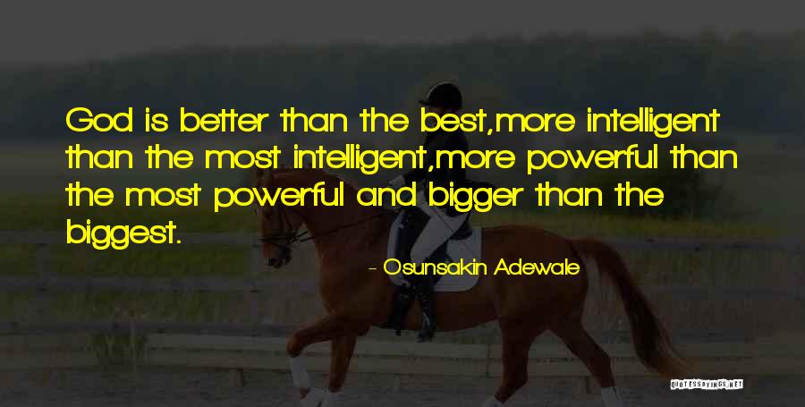 Najbolje Turske Quotes By Osunsakin Adewale Najbolje Turske Quotes By Osunsakin Adewale