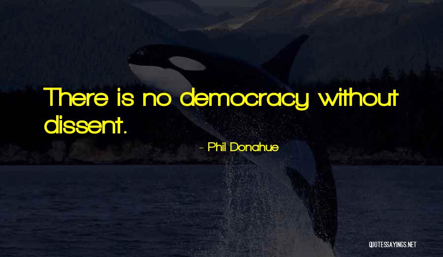 Najboljem Teci Quotes By Phil Donahue Najboljem Teci Quotes By Phil Donahue