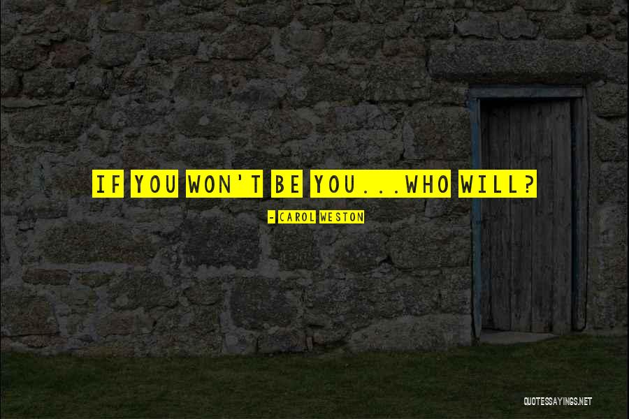 Najcesce Rijeci Quotes By Carol Weston Najcesce Rijeci Quotes By Carol Weston