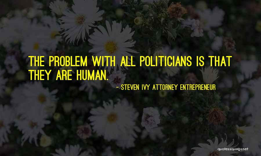 Najgori Zatvor Quotes By Steven Ivy Attorney Entrepreneur Najgori Zatvor Quotes By Steven Ivy Attorney Entrepreneur