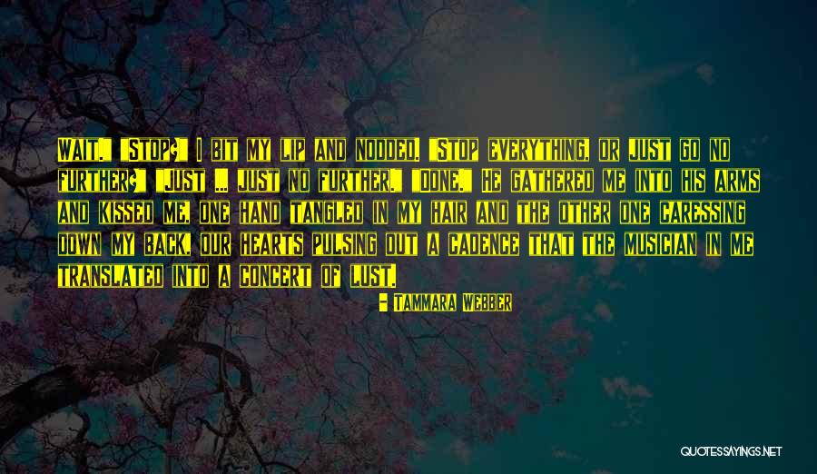 Najha Reed Quotes By Tammara Webber Najha Reed Quotes By Tammara Webber