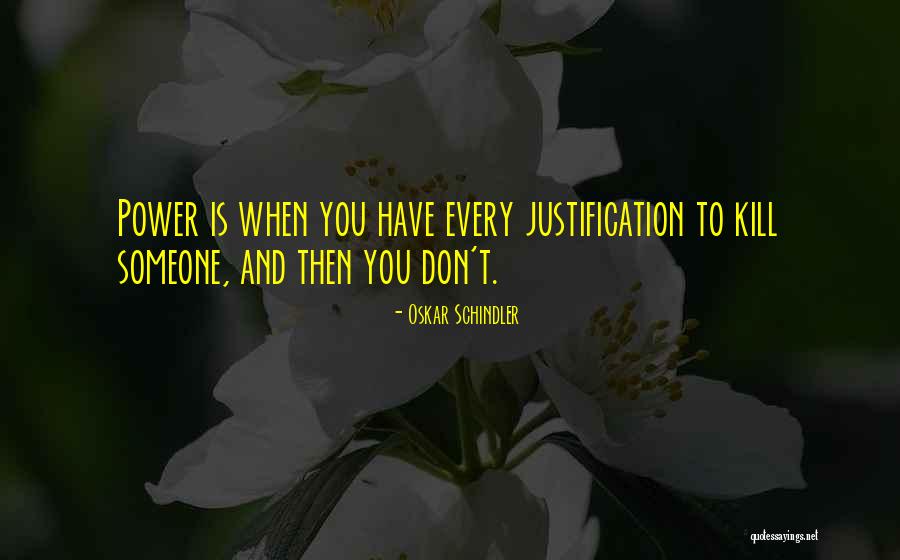 Najia Stallworth Quotes By Oskar Schindler Najia Stallworth Quotes By Oskar Schindler