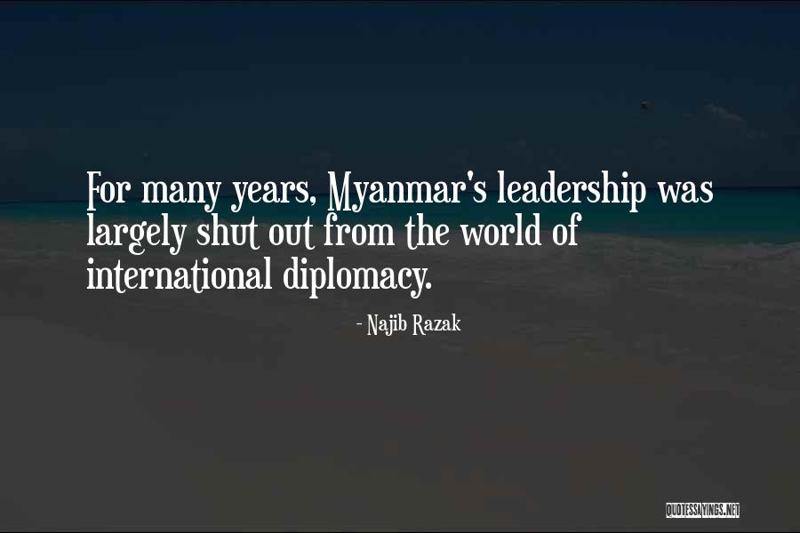Najib Quotes By Najib Razak Najib Quotes By Najib Razak