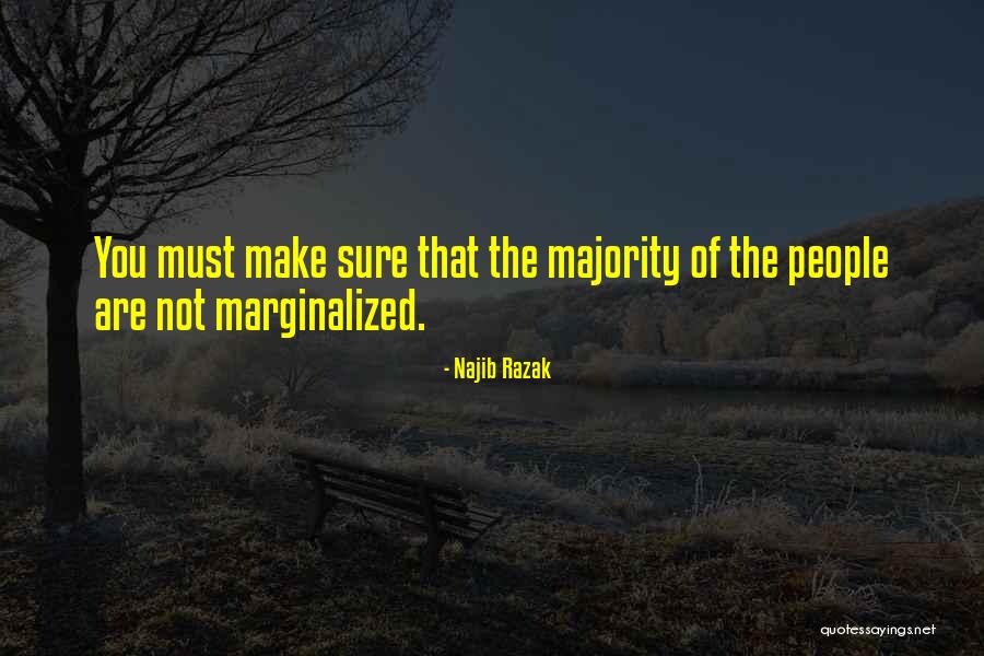 Najib Quotes By Najib Razak Najib Quotes By Najib Razak