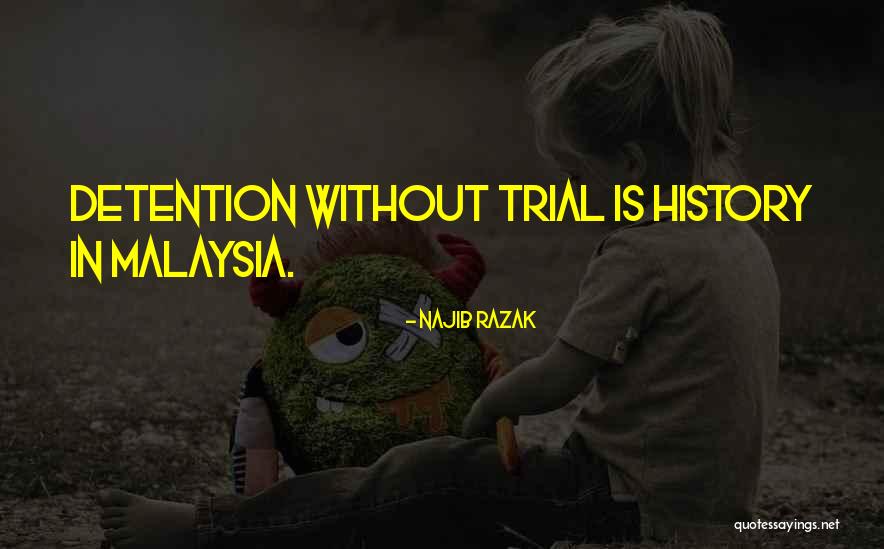 Najib Razak Quotes 1387972 Najib Razak Quotes 1387972