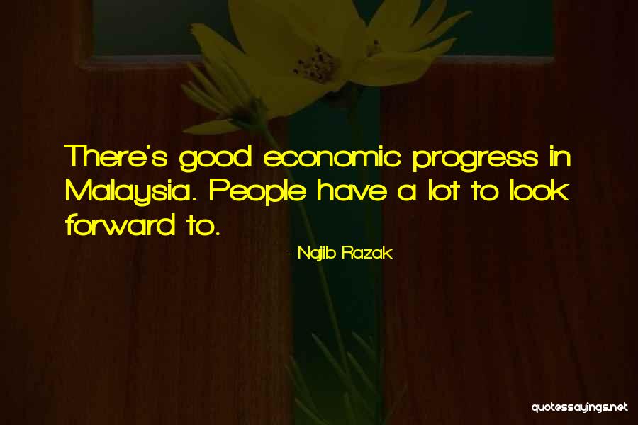 Najib Razak Quotes 1764390 Najib Razak Quotes 1764390