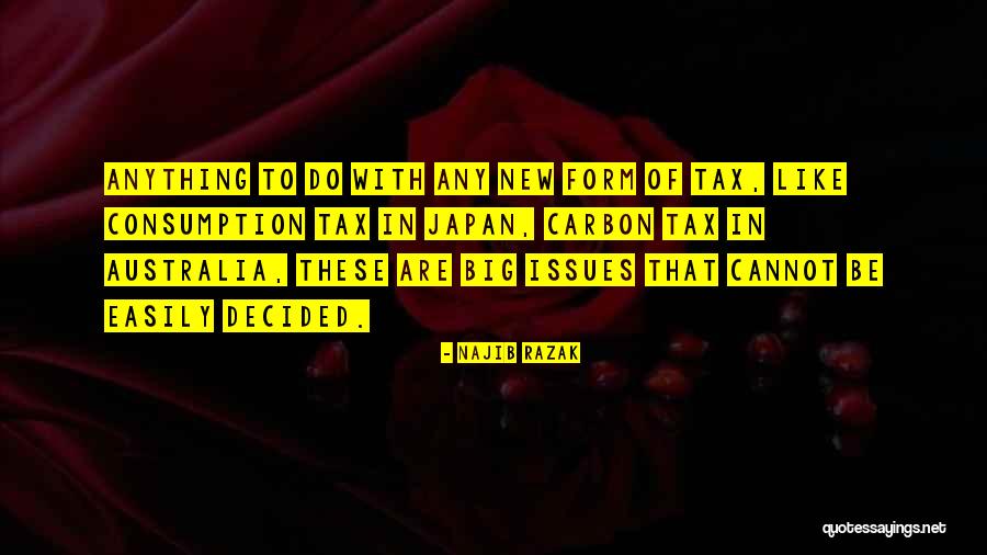 Najib Razak Quotes 227856 Najib Razak Quotes 227856