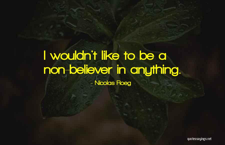 Najla Ben Quotes By Nicolas Roeg Najla Ben Quotes By Nicolas Roeg