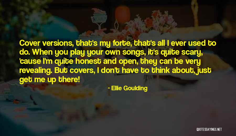 Najlepiej Platne Quotes By Ellie Goulding Najlepiej Platne Quotes By Ellie Goulding