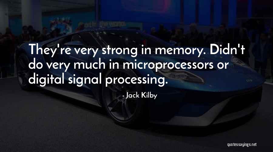 Najlepiej Platne Quotes By Jack Kilby Najlepiej Platne Quotes By Jack Kilby