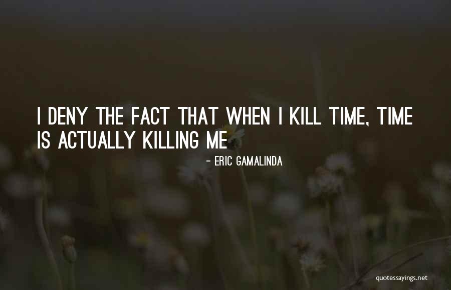 Najlepsze Memy Quotes By Eric Gamalinda Najlepsze Memy Quotes By Eric Gamalinda