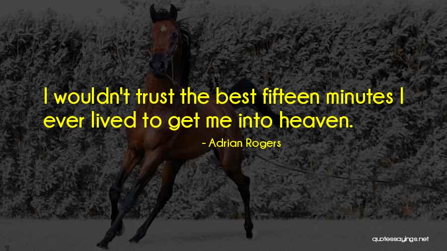 Najmanje Quotes By Adrian Rogers Najmanje Quotes By Adrian Rogers