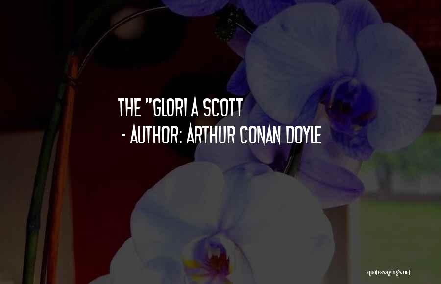 Najmekse Quotes By Arthur Conan Doyle