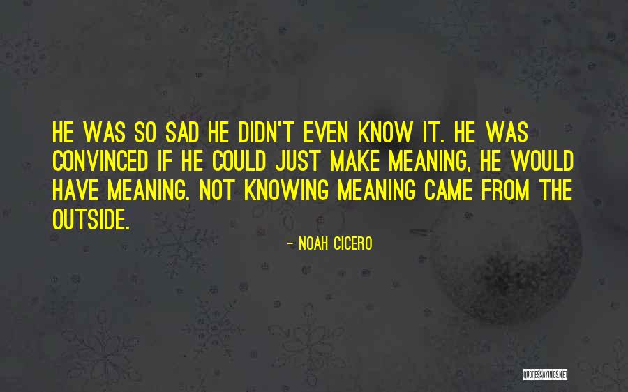 Najmniejsze Drzwi Quotes By Noah Cicero Najmniejsze Drzwi Quotes By Noah Cicero