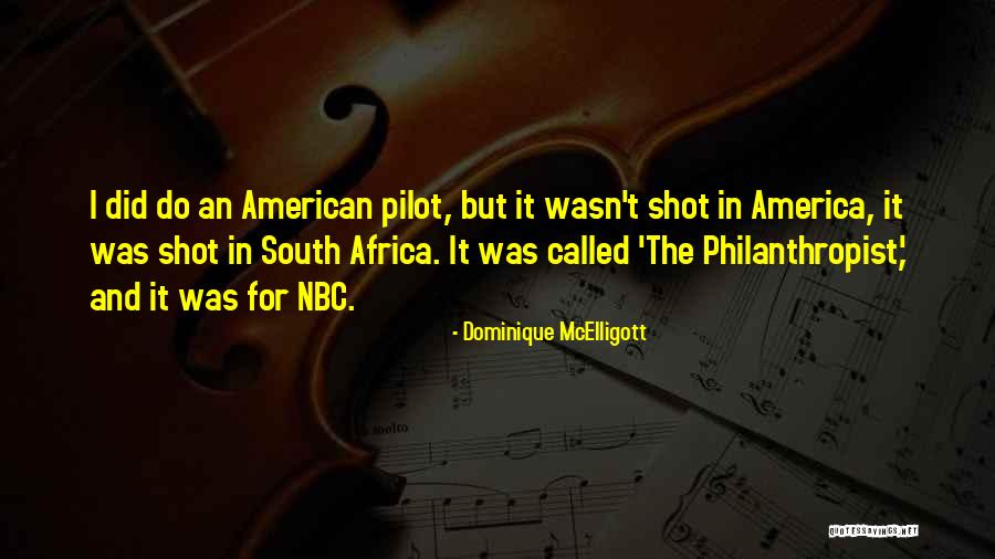 Najopasnija Morska Quotes By Dominique McElligott Najopasnija Morska Quotes By Dominique McElligott