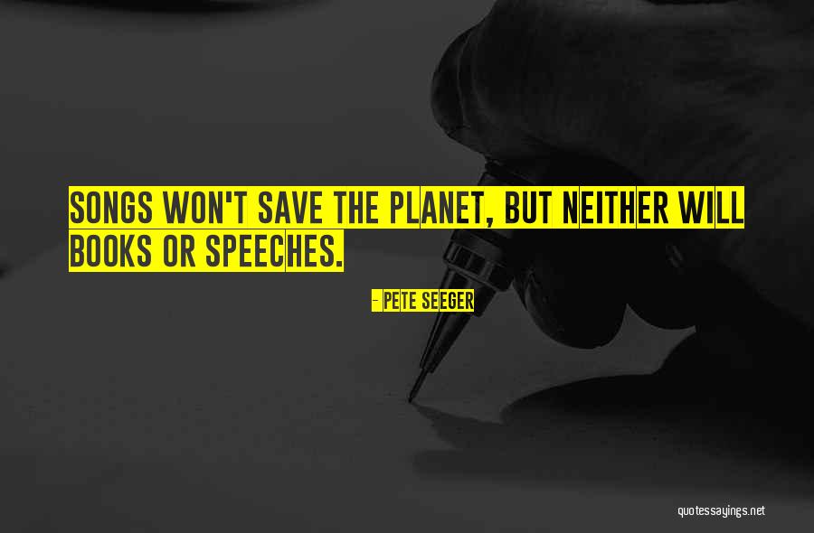 Najprostiji Kolaci Quotes By Pete Seeger Najprostiji Kolaci Quotes By Pete Seeger