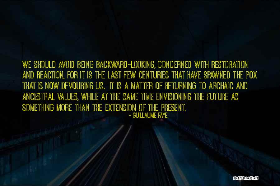 Najuan Quotes By Guillaume Faye Najuan Quotes By Guillaume Faye