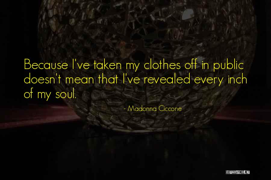 Najumi Quotes By Madonna Ciccone Najumi Quotes By Madonna Ciccone