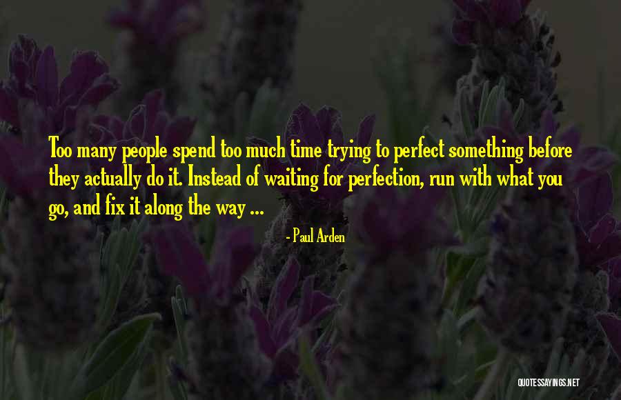 Najvazniji Jevrejski Quotes By Paul Arden Najvazniji Jevrejski Quotes By Paul Arden