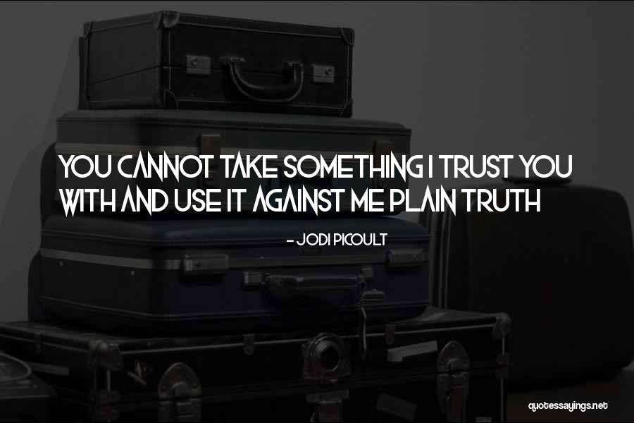 Najvazniji Logori Quotes By Jodi Picoult Najvazniji Logori Quotes By Jodi Picoult