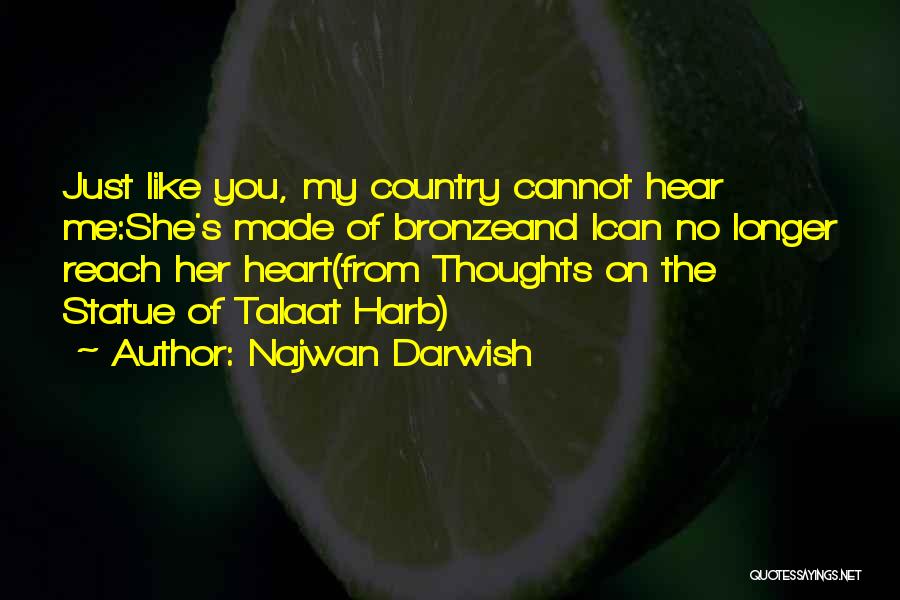 Najwan Darwish Quotes 1474297