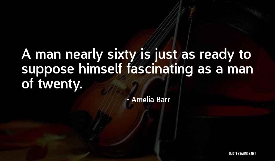 Najwyzsza G Ra Austrii Quotes By Amelia Barr Najwyzsza G Ra Austrii Quotes By Amelia Barr