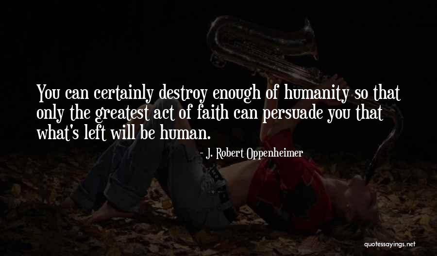 Nakaba Nanatsu Quotes By J. Robert Oppenheimer Nakaba Nanatsu Quotes By J. Robert Oppenheimer