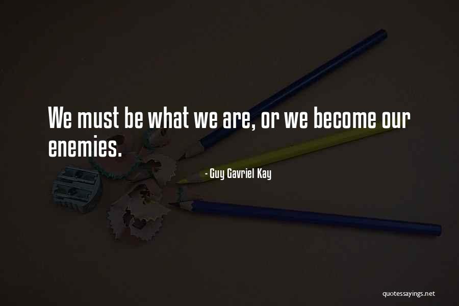 Nakabaon Quotes By Guy Gavriel Kay Nakabaon Quotes By Guy Gavriel Kay