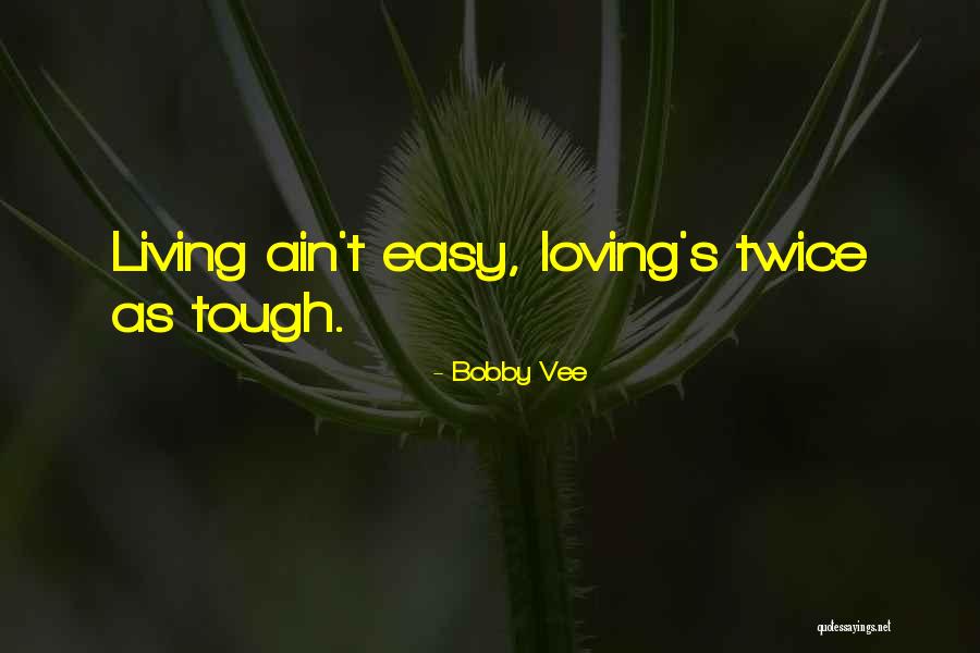 Nakahara Aya Quotes By Bobby Vee Nakahara Aya Quotes By Bobby Vee