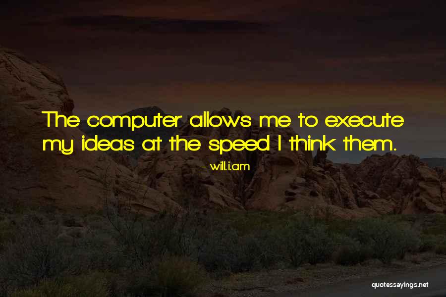 Nakajou Quotes By Will.i.am Nakajou Quotes By Will.i.am