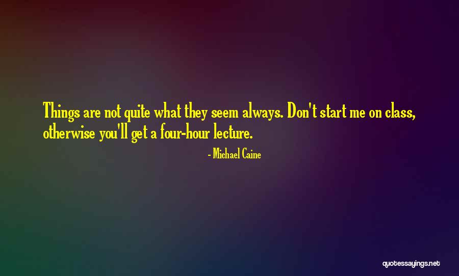 Nakakaawa Naman Quotes By Michael Caine Nakakaawa Naman Quotes By Michael Caine
