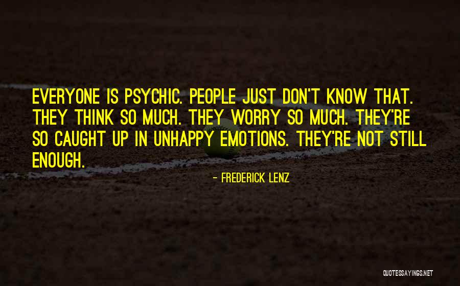 Nakakahiya Talaga Quotes By Frederick Lenz Nakakahiya Talaga Quotes By Frederick Lenz