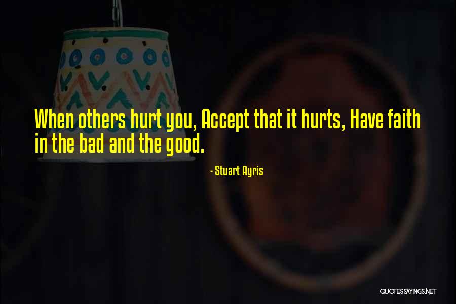 Nakakahiyang Quotes By Stuart Ayris